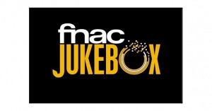 Lire la suite à propos de l’article JukeBox Fnac